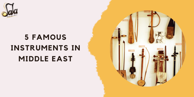Five iconic musical instruments from the Middle East oud ney qanun darbuka and saz