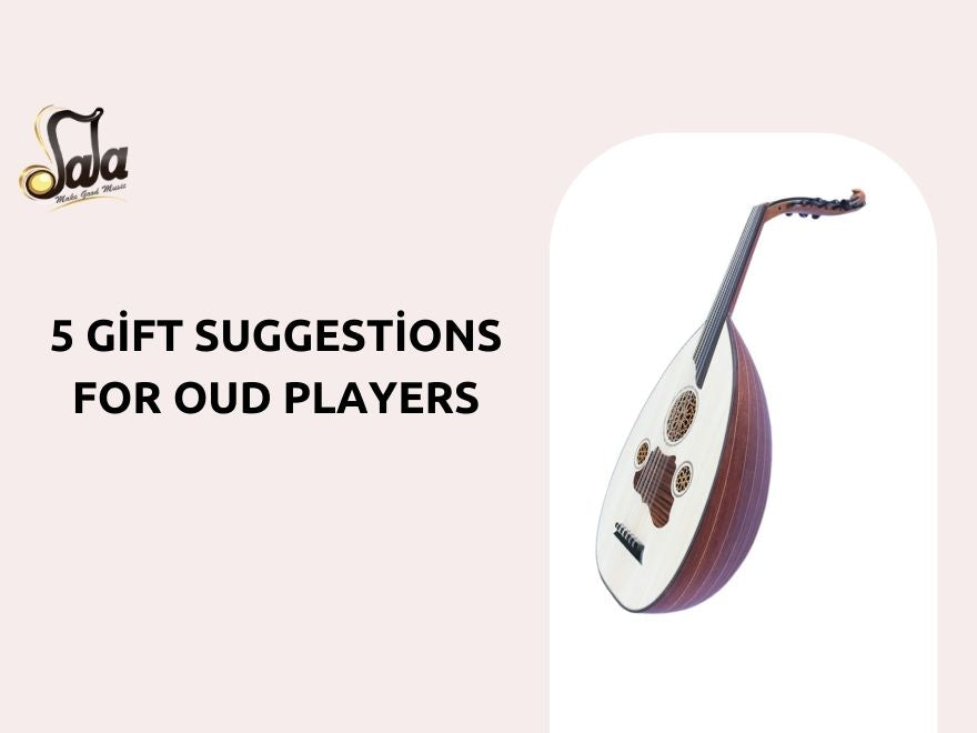 Five gift suggestions for oud players from strings and rishas to cases