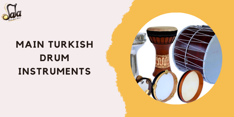 Overview of main Turkish drum instruments from darbuka and davul to bendir