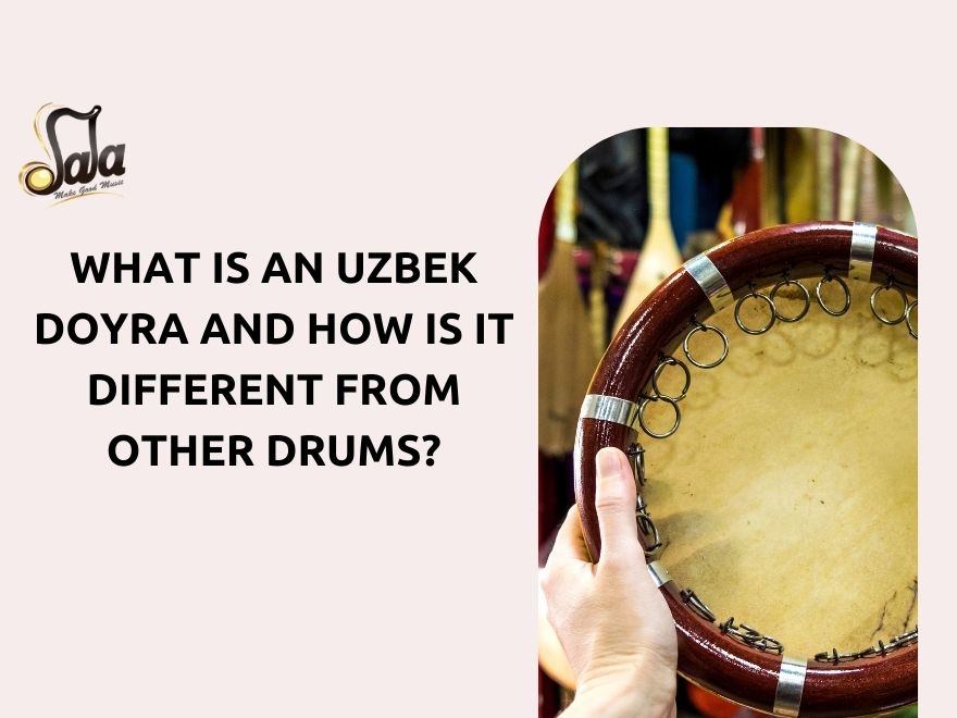 Uzbek doyra Central Asian frame drum and how it differs from other drums